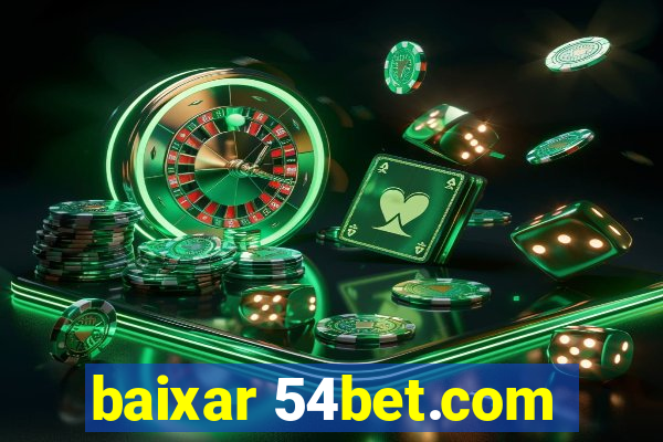 baixar 54bet.com